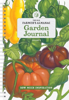 The Old Farmer's Almanac Garden Journal, Volume 2 by
