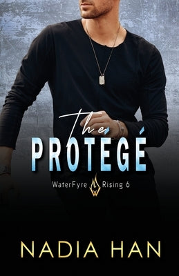 The Protege by Han, Nadia