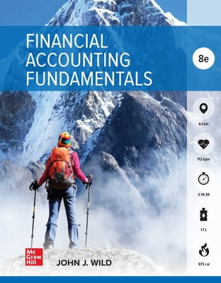 Loose Leaf for Financial Accounting Fundamentals by Wild, John J.