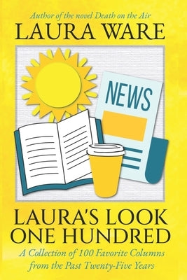 Laura's Look One Hundred by Ware, Laura