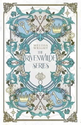 The Rivenwilde Series by Wright, Melissa