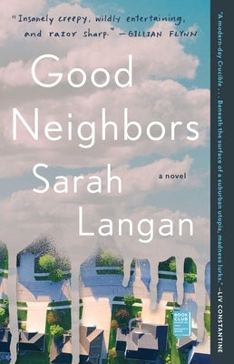 Good Neighbors by Langan, Sarah
