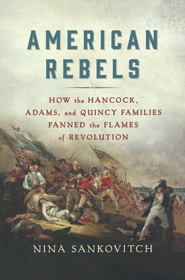 American Rebels by Sankovitch, Nina