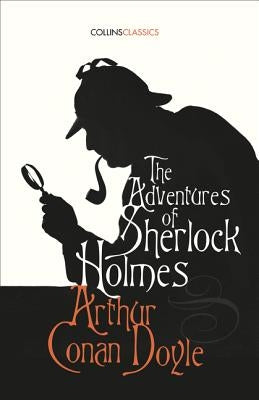 The Adventures of Sherlock Holmes by Doyle, Arthur Conan