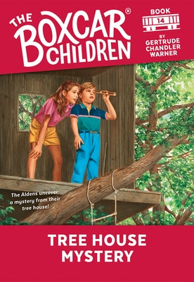 Tree House Mystery: 14 by Warner, Gertrude Chandler
