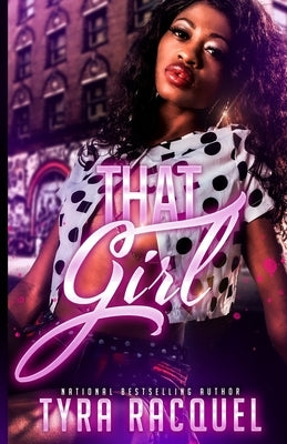 That Girl by Watts, Nicole