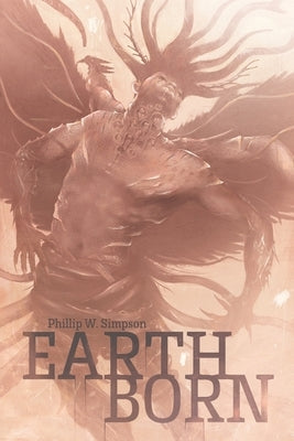 Earthborn by Simpson, Phillip W.
