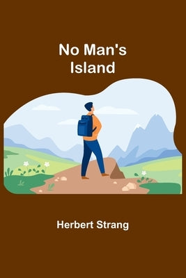 No Man's Island by Strang, Herbert