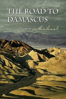 The Road to Damascus by Mekael