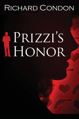 Prizzi's Honor by Condon, Richard