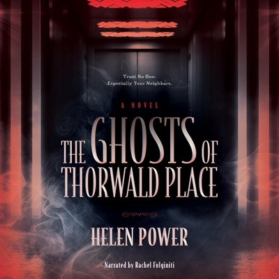The Ghosts of Thorwald Place by Power, Helen