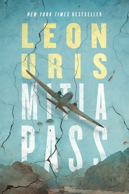 Mitla Pass by Uris, Leon