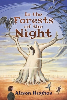In the Forests of the Night by Hughes, Alison