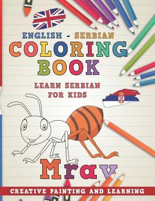 Coloring Book: English - Serbian I Learn Serbian for Kids I Creative Painting and Learning. by Nerdmediaen