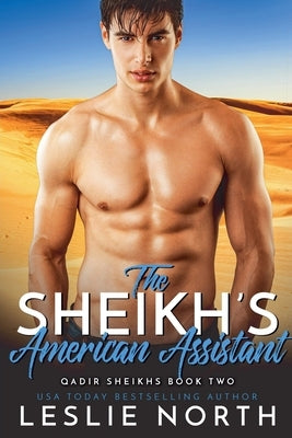 The Sheikh's American Assistant by North, Leslie