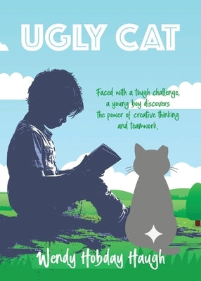 Ugly Cat by Haugh, Wendy Hobday