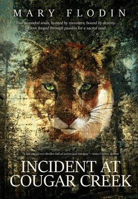 Incident at Cougar Creek by Flodin, Mary