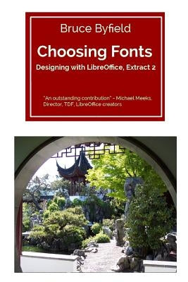Choosing Fonts by Byfield, Bruce