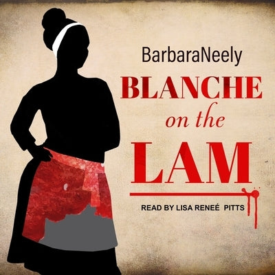 Blanche on the Lam by Neely, Barbara