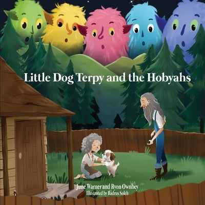 Little Dog Terpy and the Hobyahs by Ownbey, Ryon