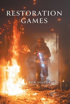 Restoration Games by Oliver, Bob