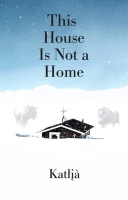 This House Is Not a Home by