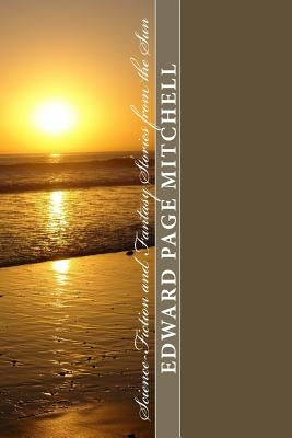 Science-Fiction and Fantasy Stories from the Sun by Mitchell, Edward Page