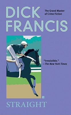 Straight by Francis, Dick