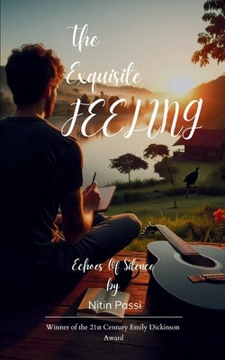 The Exquisite Feeling by Passi, Nitin