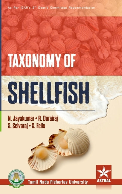 Taxonomy of Shellfish by Jayakumar, N.