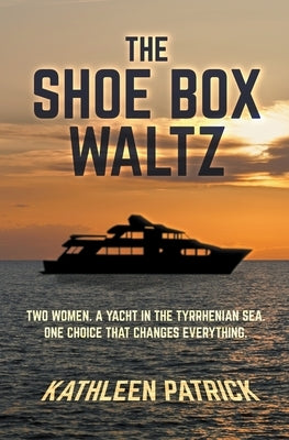 The Shoe Box Waltz by Patrick, Kathleen