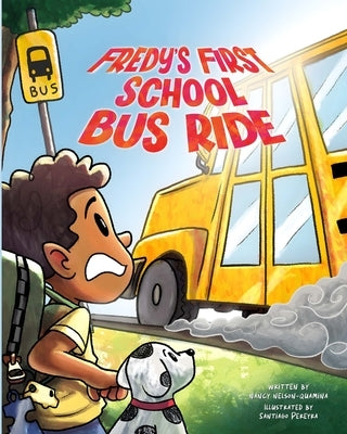 Fredy's First School Bus Ride by Pereyra, Santiago