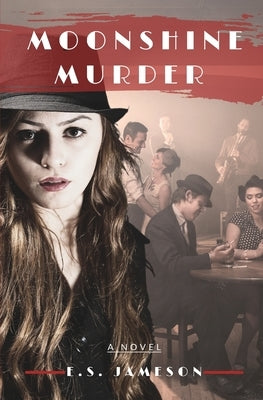 Moonshine Murder by Jameson, E. S.