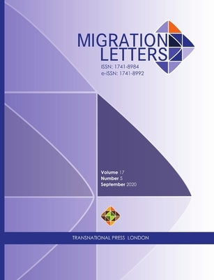 Migration Letters, Volume 17 Number 5 (2020) by Sirkeci, Ibrahim