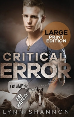 Critical Error: A Small-town Christian Romantic Suspense (Large Print) by Shannon, Lynn
