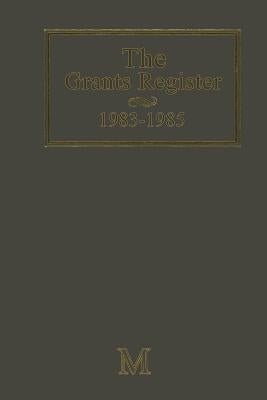 The Grants Register 1983-1985 by Lerner, Craig Alan