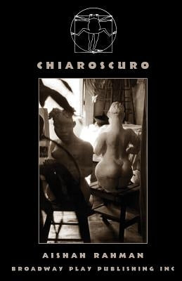 Chiaroscuro by Rahman, Aishah