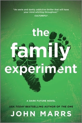 The Family Experiment by Marrs, John