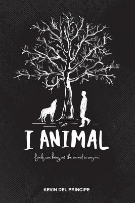 I Animal by del Principe, Kevin