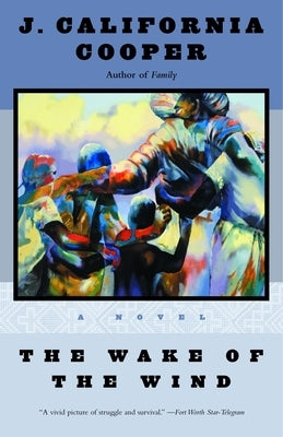 The Wake of the Wind by Cooper, J. California