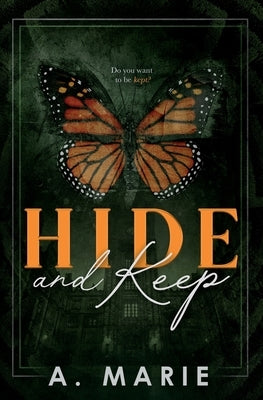 Hide and Keep Discreet Cover: An enemies to lovers bodyguard romance by Marie, A.