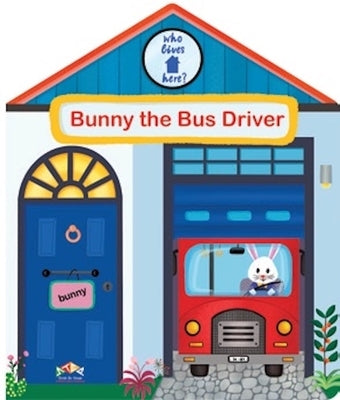 Bunny the Bus Driver by Alliance