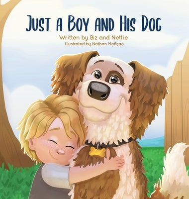 Just a Boy and His Dog by And Nettie, Biz