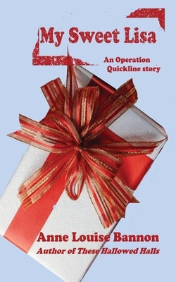 My Sweet Lisa by Bannon, Anne Louise