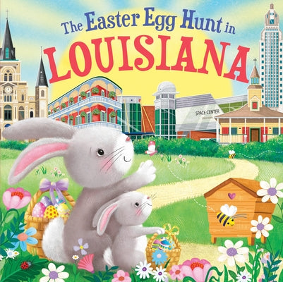 The Easter Egg Hunt in Louisiana by Baker, Laura