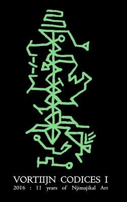 Vortiijn Codices I by Henderson, E.