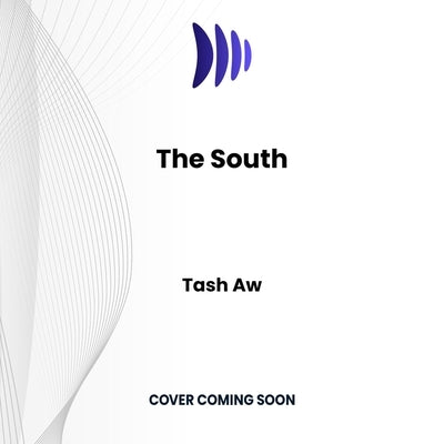 The South by Aw, Tash