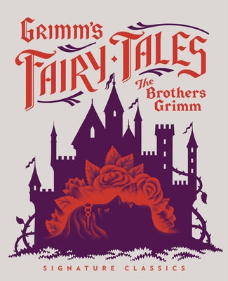 Grimm's Fairy Tales by Grimm, Jacob