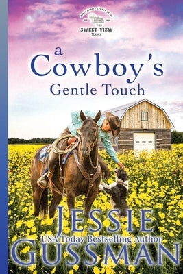 A Cowboy's Gentle Touch by Gussman, Jessie