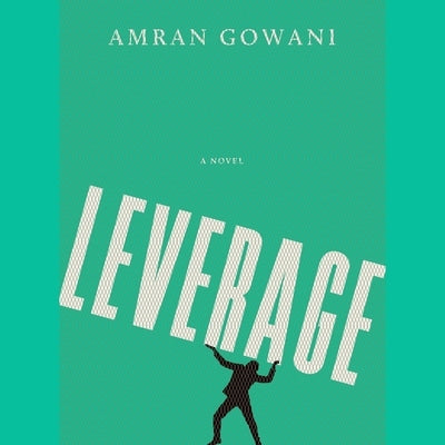 Leverage by Gowani, Amran